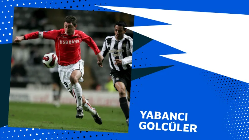 Yabancı Golcüler